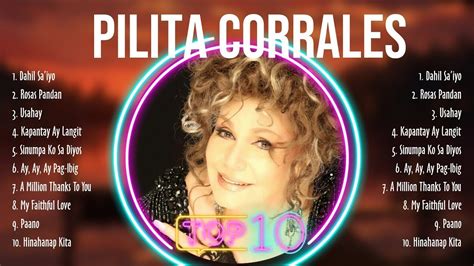 pilita corrales|(Official Full Album) Pilita Corrales .
